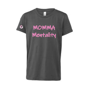 Momma Mentality - Short Sleeve Tee - Women's